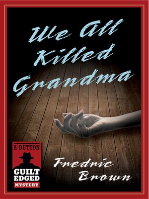 cover image of We All Killed Grandma